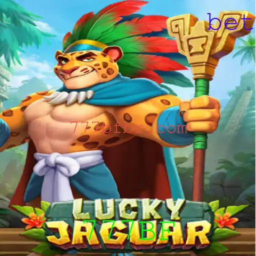 Conheça o Empolgante Mundo de LuckyJaguar: O Jogo de Azar que Conquista com 777BF