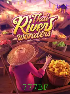 Explorando o Mundo de ThaiRiverWonders com 777BF